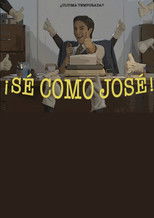 ¡Sé como José!