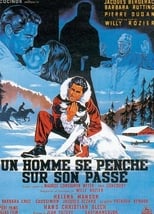 Poster for Un homme se penche sur son passé