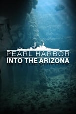 Poster for Pearl Harbor: Into The Arizona 