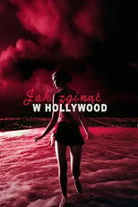 Jak zginąć w Hollywood