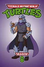 Poster for Teenage Mutant Ninja Turtles Season 8