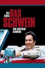 Das Schwein - Eine deutsche Karriere Das Schwein - Eine deutsche Karriere