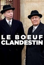 Poster for Le Bœuf clandestin 