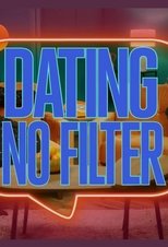 Dating No Filter