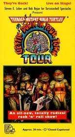Poster for Teenage Mutant Ninja Turtles: Getting Down In Your Town