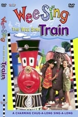 Poster for The Wee Sing Train