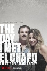 Poster for The Day I Met El Chapo: The Kate del Castillo Story