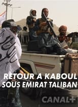 Poster for Retour à Kaboul sous émirat Taliban 