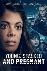 Poster for Young, Stalked and Pregnant