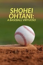 Poster for Shohei Ohtani: A Baseball Virtuoso 