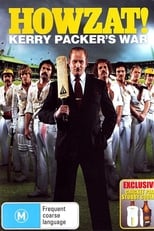 Poster of Howzat! Kerry Packer's War