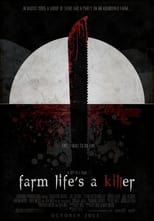 Poster for Farm Life's A Killer