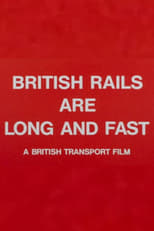 Poster for British Rails Are Long and Fast 
