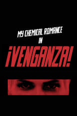 Poster for My Chemical Romance - ¡Venganza!