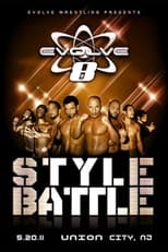 Poster for EVOLVE 8: Style Battle