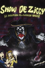 Ziggy's Show: The Curse of Mariachi Bondage (2026) movie poster