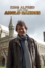 King Alfred and the Anglo Saxons (2014)