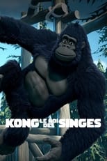 FR - Kong : Le roi des singes