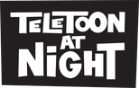 Teletoon At Night