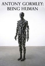 Antony Gormley: Being Human