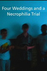 Four Weddings and a Necrophilia Trial
