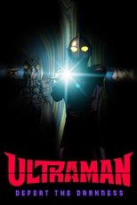 Ultraman: Defeat the Darkness