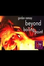 Gordon Ramsay: Beyond Boiling Point (2000)