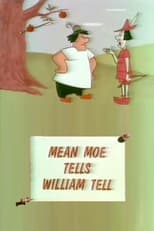 Poster for Mean Moe Tells William Tell