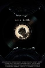 Poster di Milk Teeth