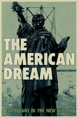 Poster di Il sogno americano: gli europei nel Nuovo Mondo