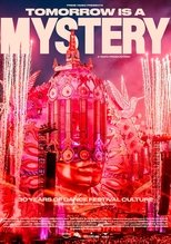 Tomorrow is a Mystery