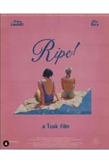 Poster for Ripe!