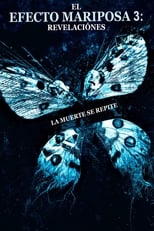 VER El efecto mariposa 3: Revelaciones (2009) Online Gratis HD