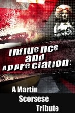 Poster for Influence And Appreciation: A Martin Scorsese Tribute