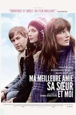 Ma meilleure amie, sa sœur et moi serie streaming