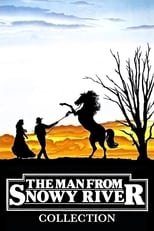 The Man From Snowy River Collection