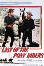 Poster for Last of the Pony Riders