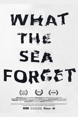 What the Sea Forget