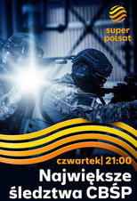 Największe śledztwa CBŚP poster