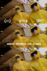 Poster for Anduve Entonces Con Gitanos