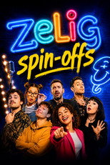 Zelig - Spin-Offs poster