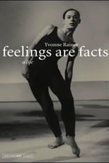 Poster for Feelings Are Facts: The Life of Yvonne Rainer