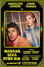 Mañana Será Otro Día poster