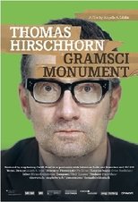 Poster for Thomas Hirschhorn – Gramsci Monument 