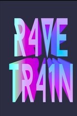 Rave Train poster
