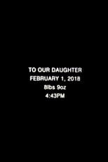 To Our Daughter (2018)