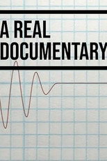 A Real Documentary poster