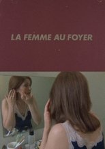 La Femme au foyer