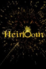 Poster for Heirloom