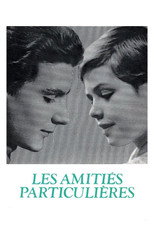 Les Amiti&eacute;s particuli&egrave;res